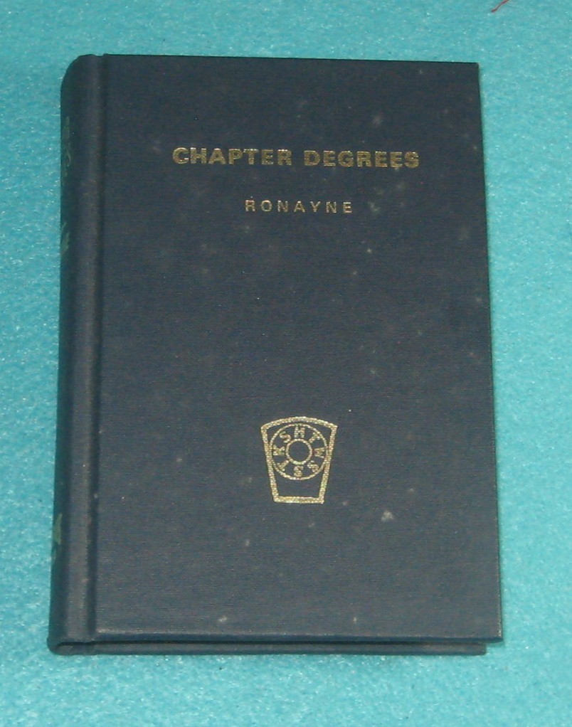 1984  Chapter Degrees Royal Arch Masonry Masonic Ritual Book