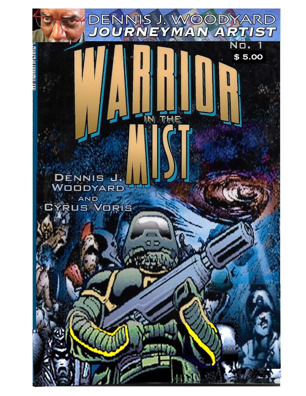 Warrior in the Mist  No. 1 Sci-Fi Comic - Dennis J. Woodyard Journeyman Artist