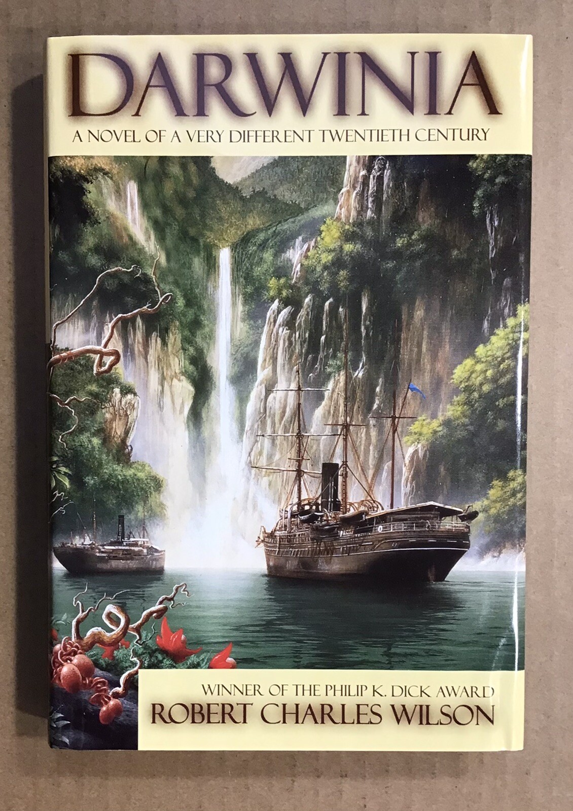 Darwinia by Robert Charles Wilson HC Tor BCE ~ Edgar Rice Burroughs Mentions ~NM