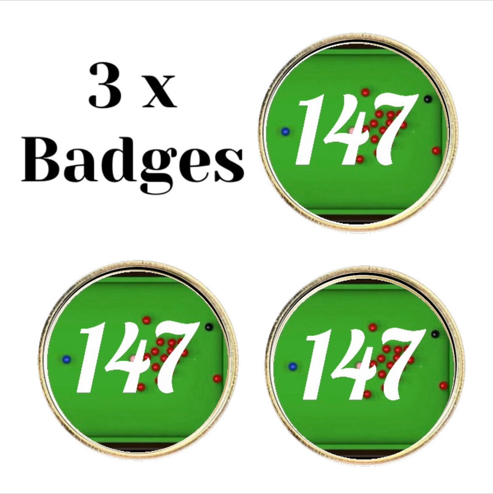 3 x Snooker 147 Break (BU5) Lapel Pin Badges