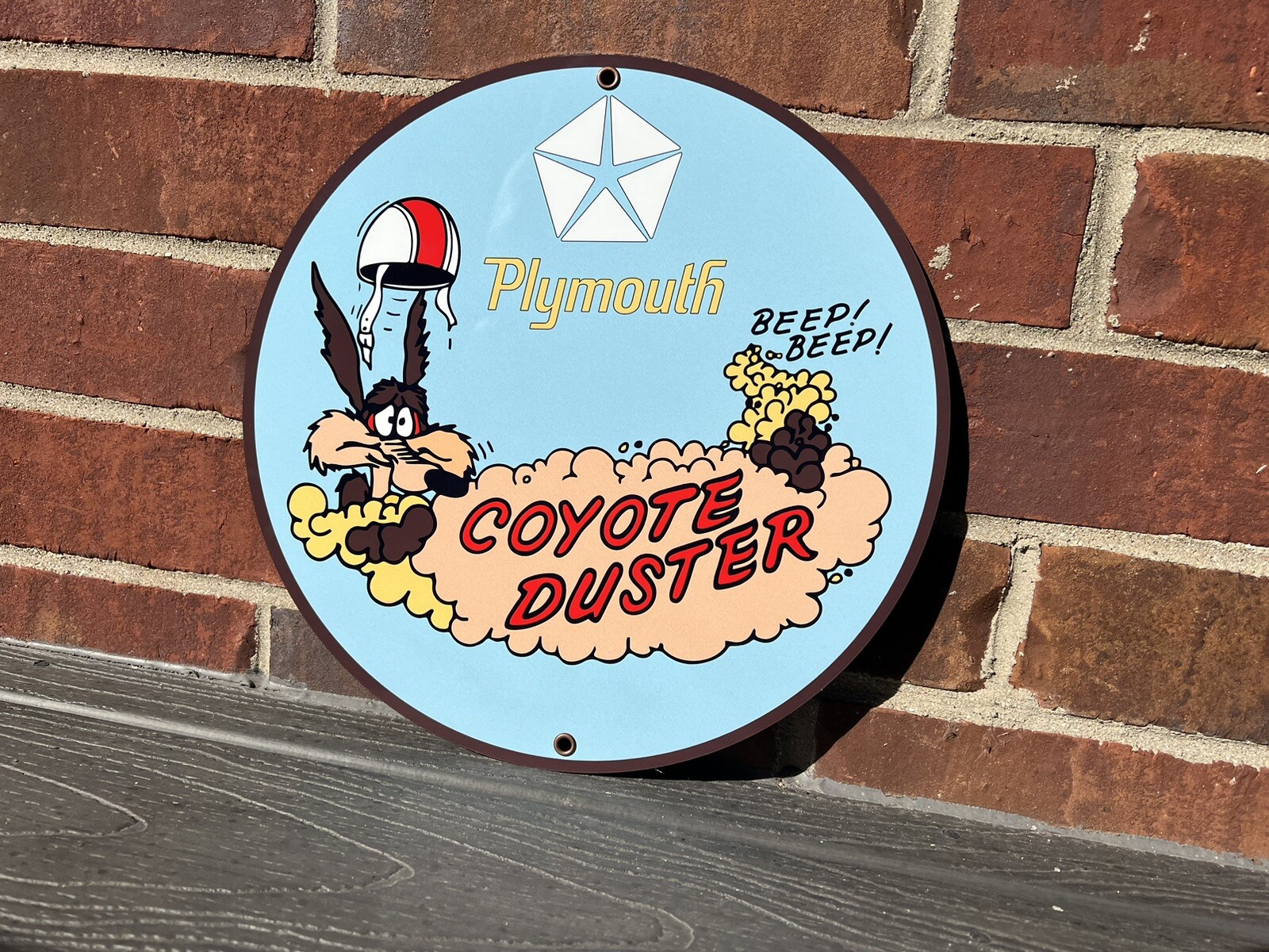 Plymouth Duster Coyote  Hi Gloss round sign reproduction