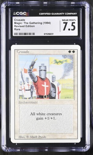 Magic The Gathering Revised Edition CGC 7.5 White Enchantment Card (Crusade)