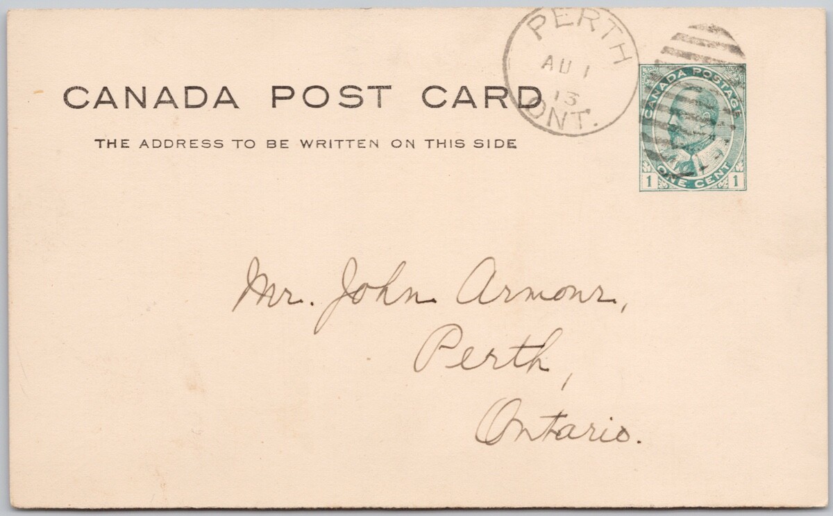 1913 Perth Ontario Canada Post Card to John Armour Perth ON Postcard H65
