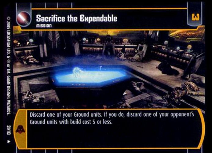 Sacrifice the Expendable - FOIL - Revenge of the Sith - Star Wars TCG