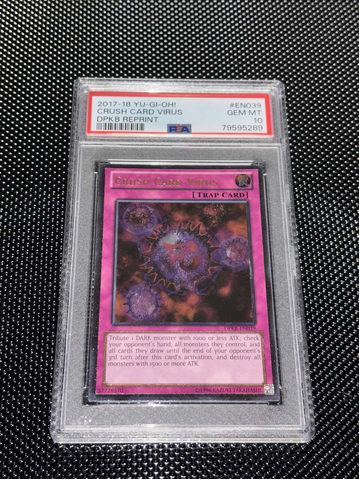 🦠 POP 6 - CRUSH CARD VIRUS - PSA 10 - GEM MINT - DPKB-EN039 - ULTMATE RARE ⭐️