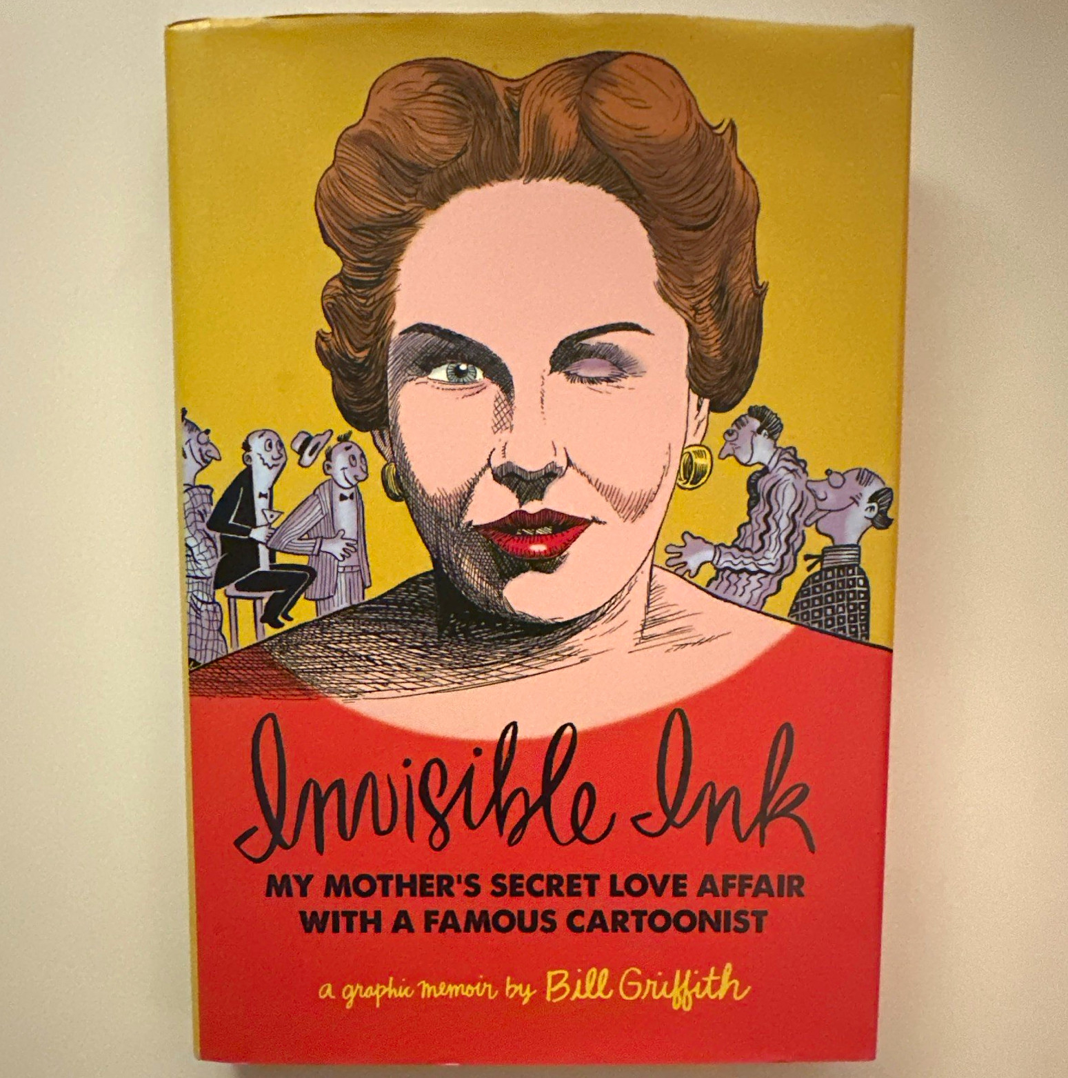 Invisible Ink by Bill Griffith Hardcover Graphic Novel