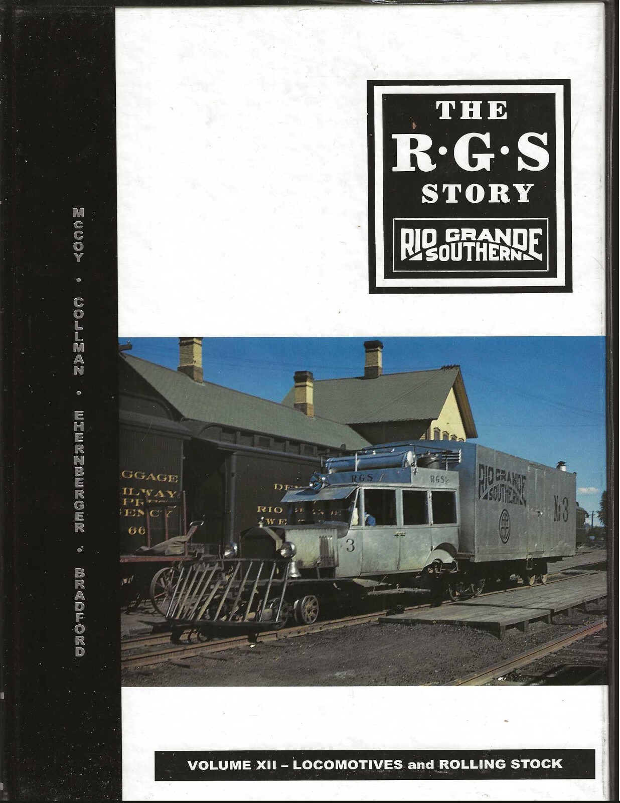 The RGS Story Volume X - Over the Bridges - Signed and Numbered