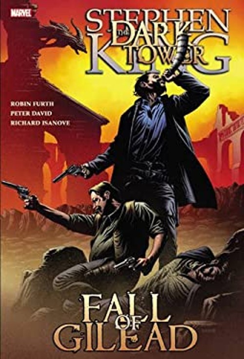 Dark Tower : The Fall of Gilead Hardcover