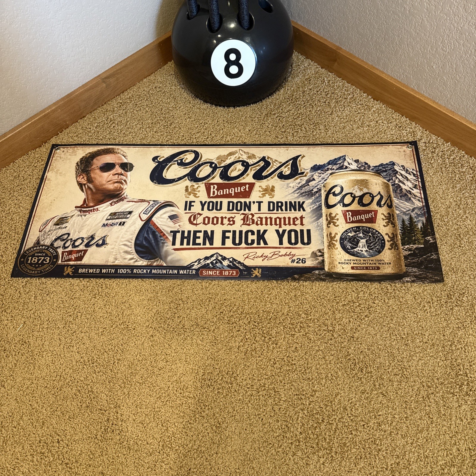 If you don't like Coors Banquet Ricky Bobby Banner shop mancave fathers Day