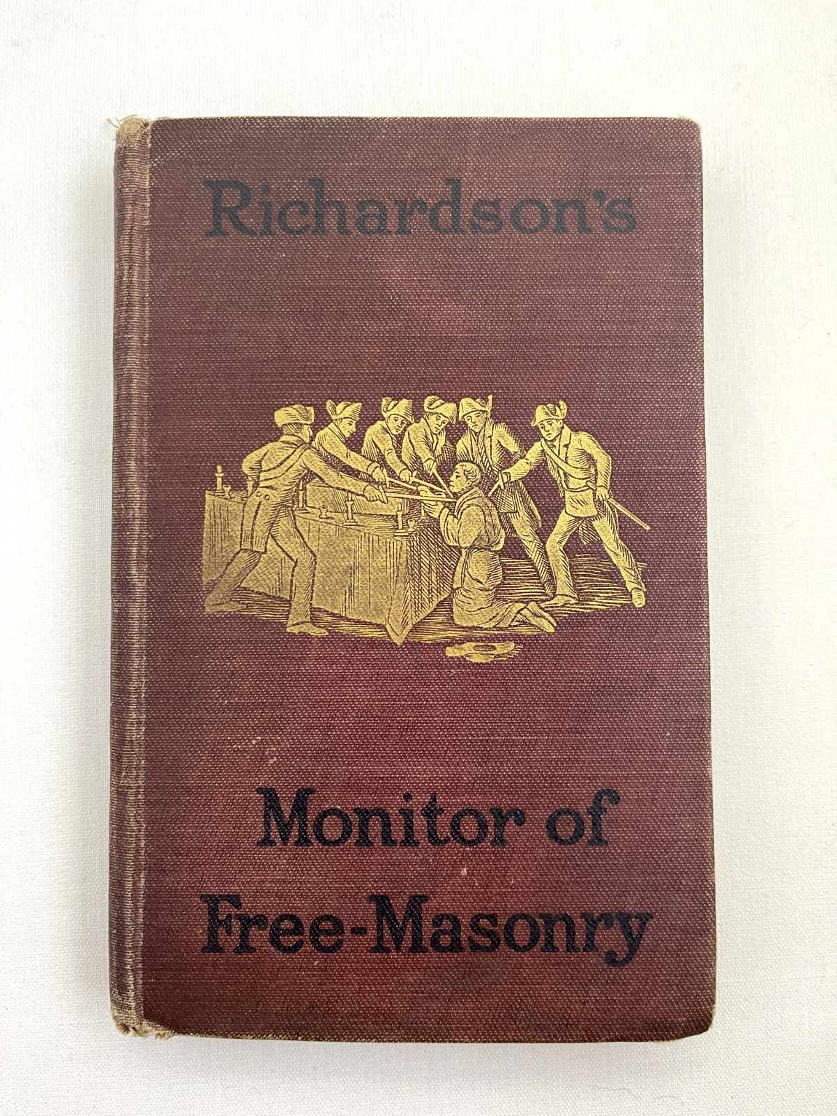 Richardson\'s Monitor of Freemasonry by Jabez Richardson 1890