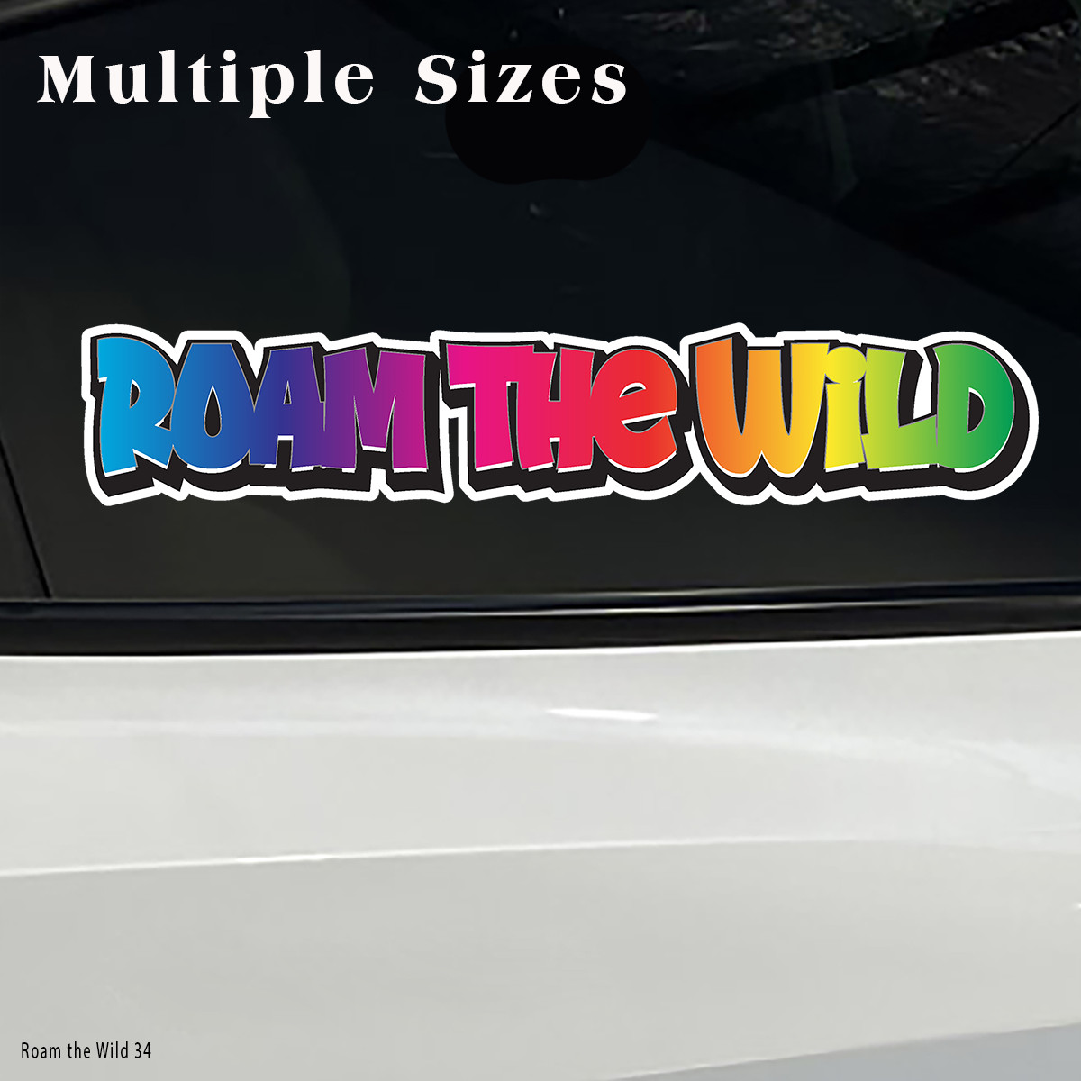 Roam The Wild 4 Wheeler ATV Dirt Bike Vinyl Decal Sticker BOGO