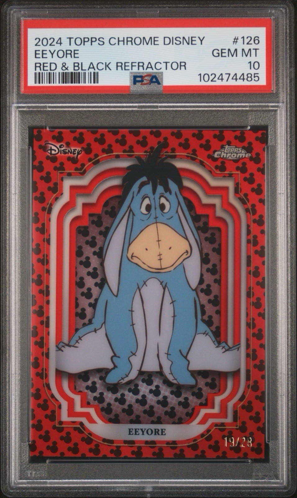 2024 TOPPS CHROME DISNEY #126 EEYORE RED & BLACK REFRACTOR /28 PSA 10