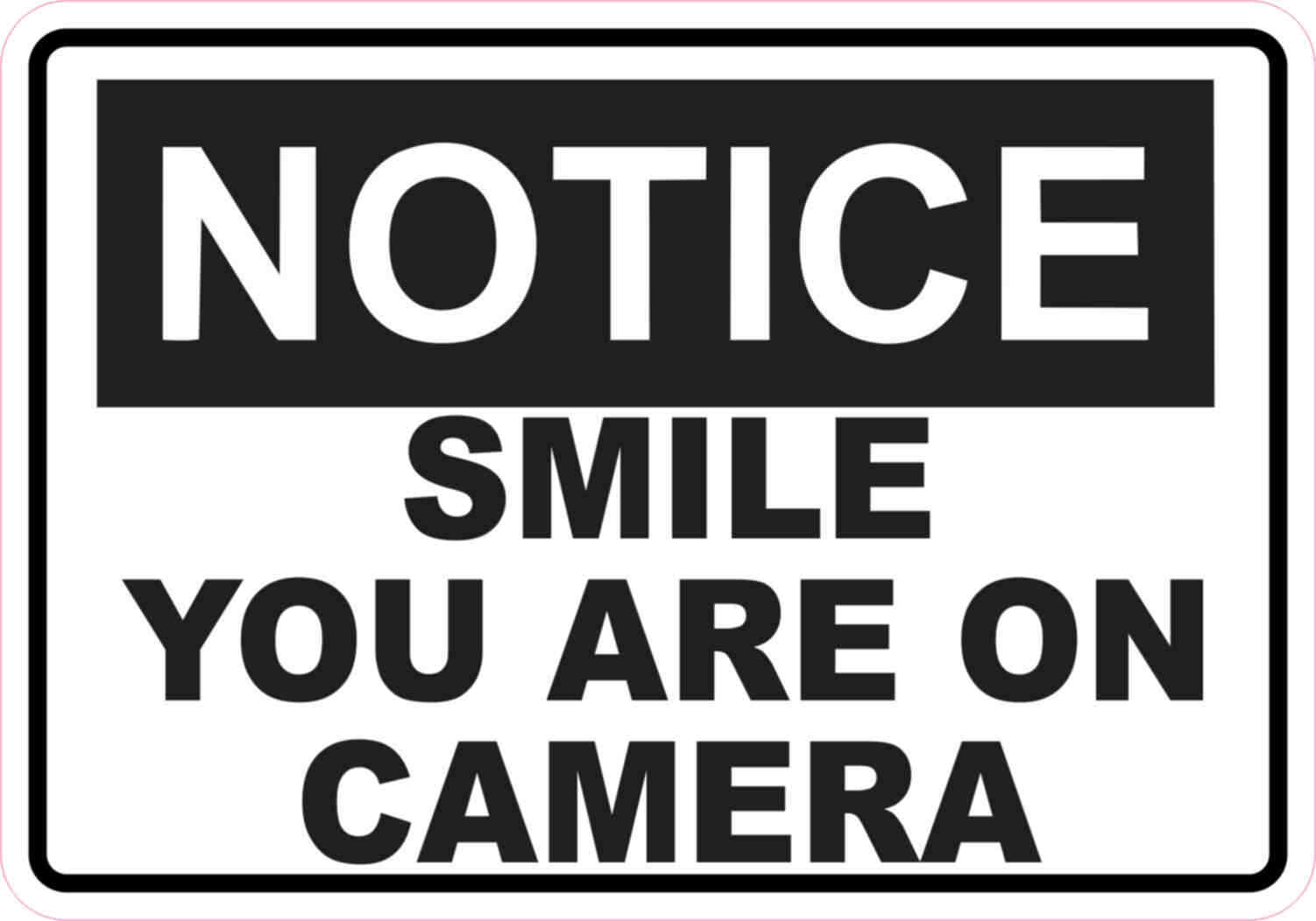 5x3.5 Notice Smile You Are On Camera Magnet Magnetic Decal Magnets Business Sign