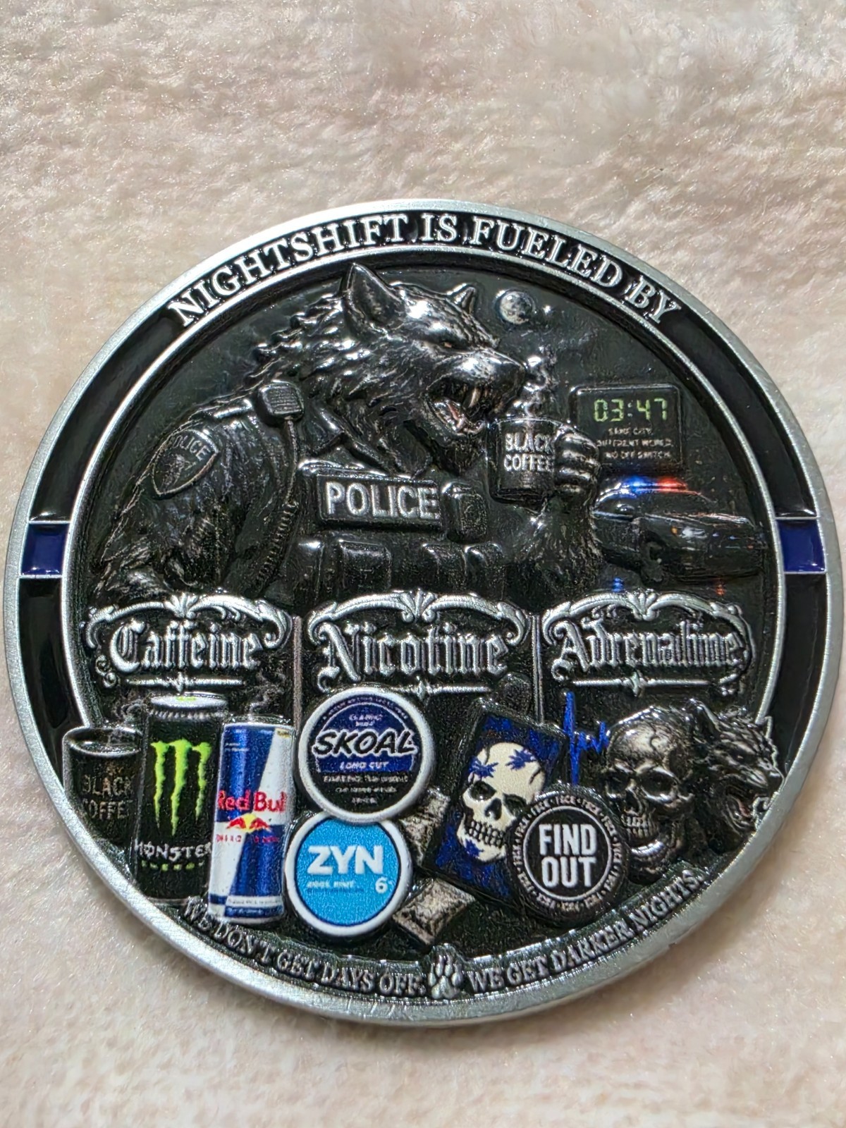 Night Shift Police challenge coin Fueled by Caffeine, Nicotine and Adrenaline 2