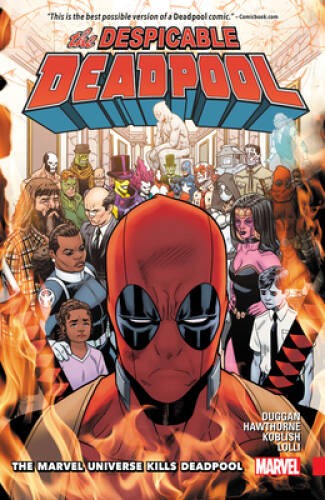 Despicable Deadpool Vol 3: The Marvel Universe Kills Deadpool - VERY GOOD