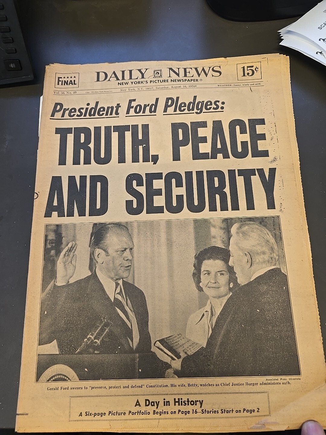Newspaper *PRESIDENT FORD PLEDGES* --Aug 10 1974-- New York Dailey--Original