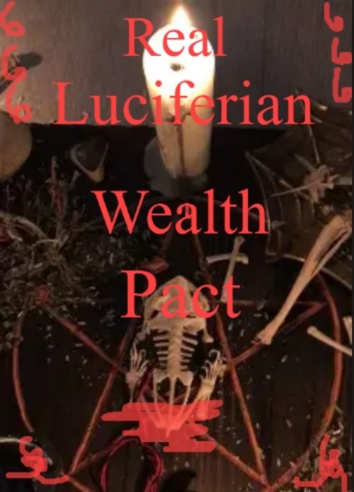 REAL LUCIFERIAN LUCIFER SPELL RITE FOR WEALTH AND POWER SIGIL MAGICK SATAN