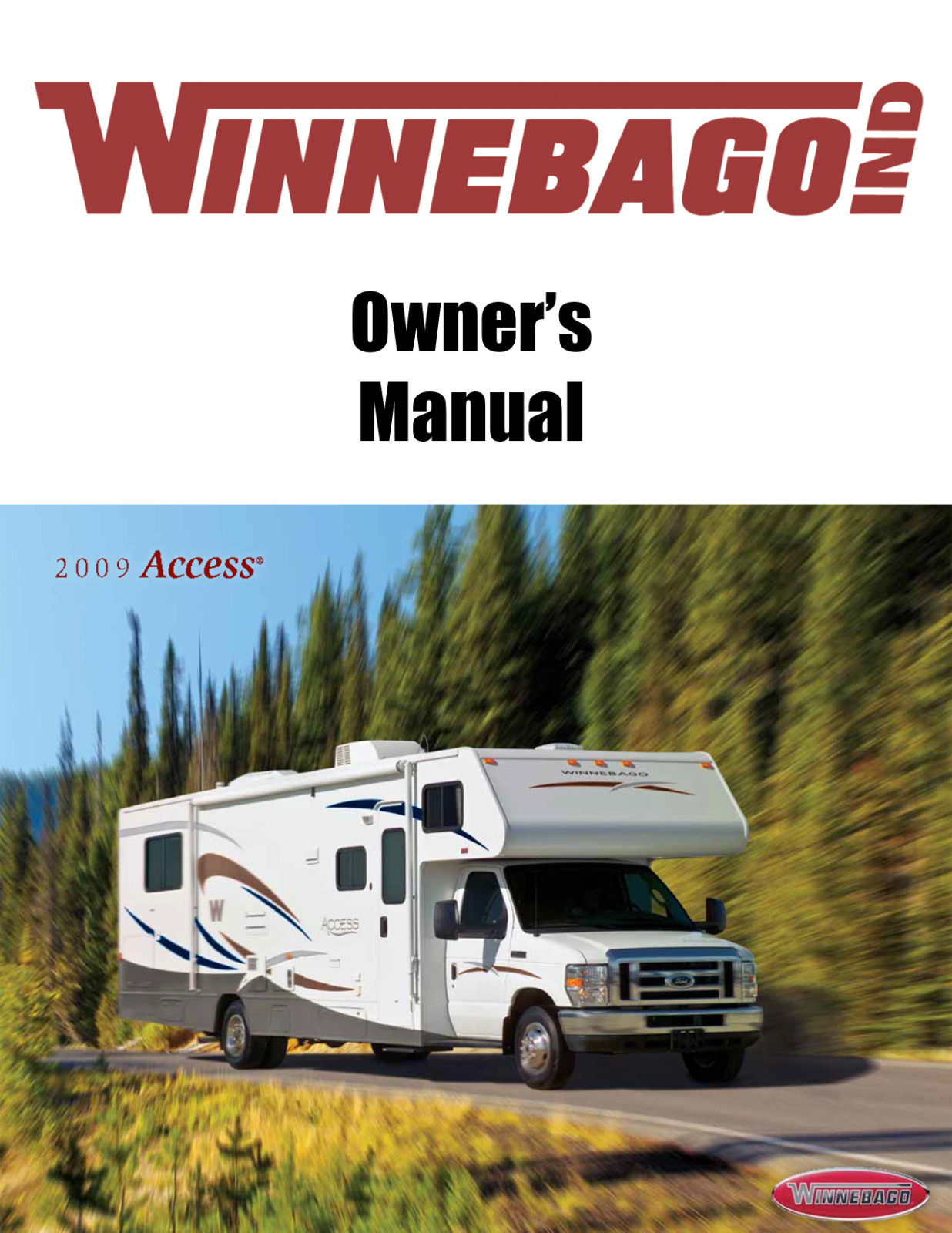 2009 Winnebago Access Home Owners Operation Manual User Guide Coil Bound