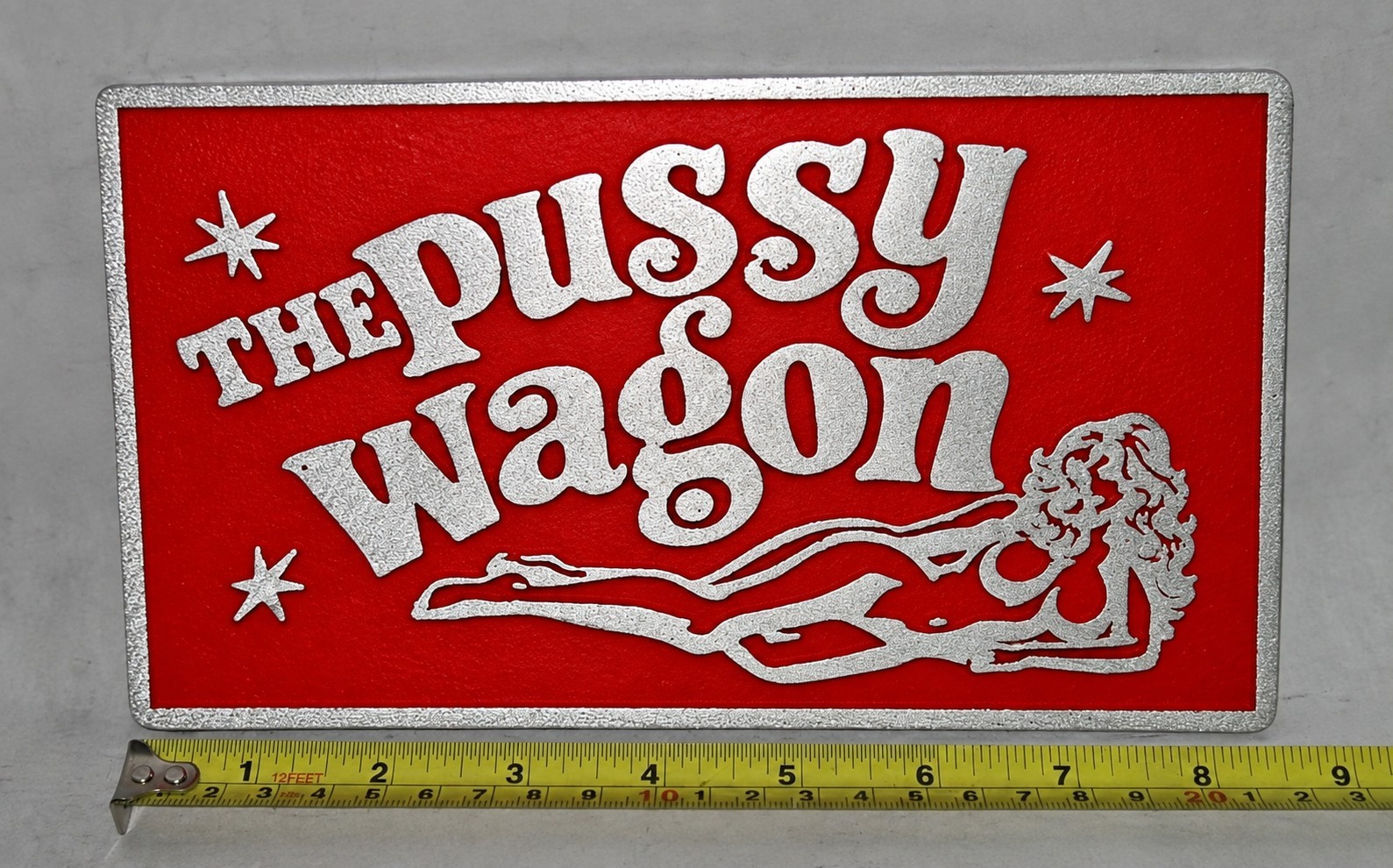 THE PUSSY WAGON  Cast Aluminum Car Club Plaque