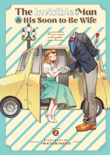 The Invisible Man and His Soon-to-Be Wife Vol 2 - Paperback - GOOD