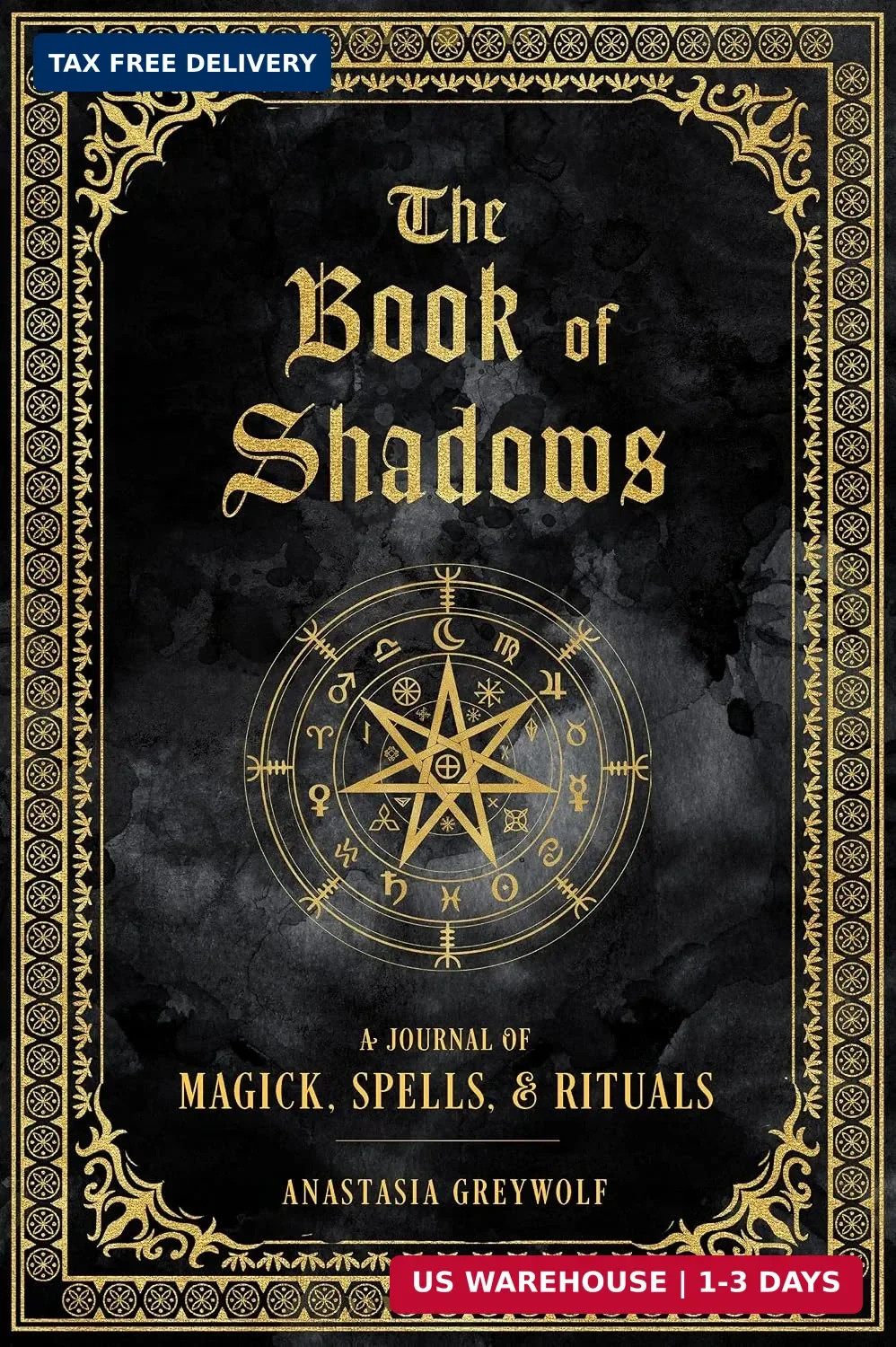 The Book of Shadows: A Journal of Magick, Spells, & Rituals (Volume 9) (Mystical