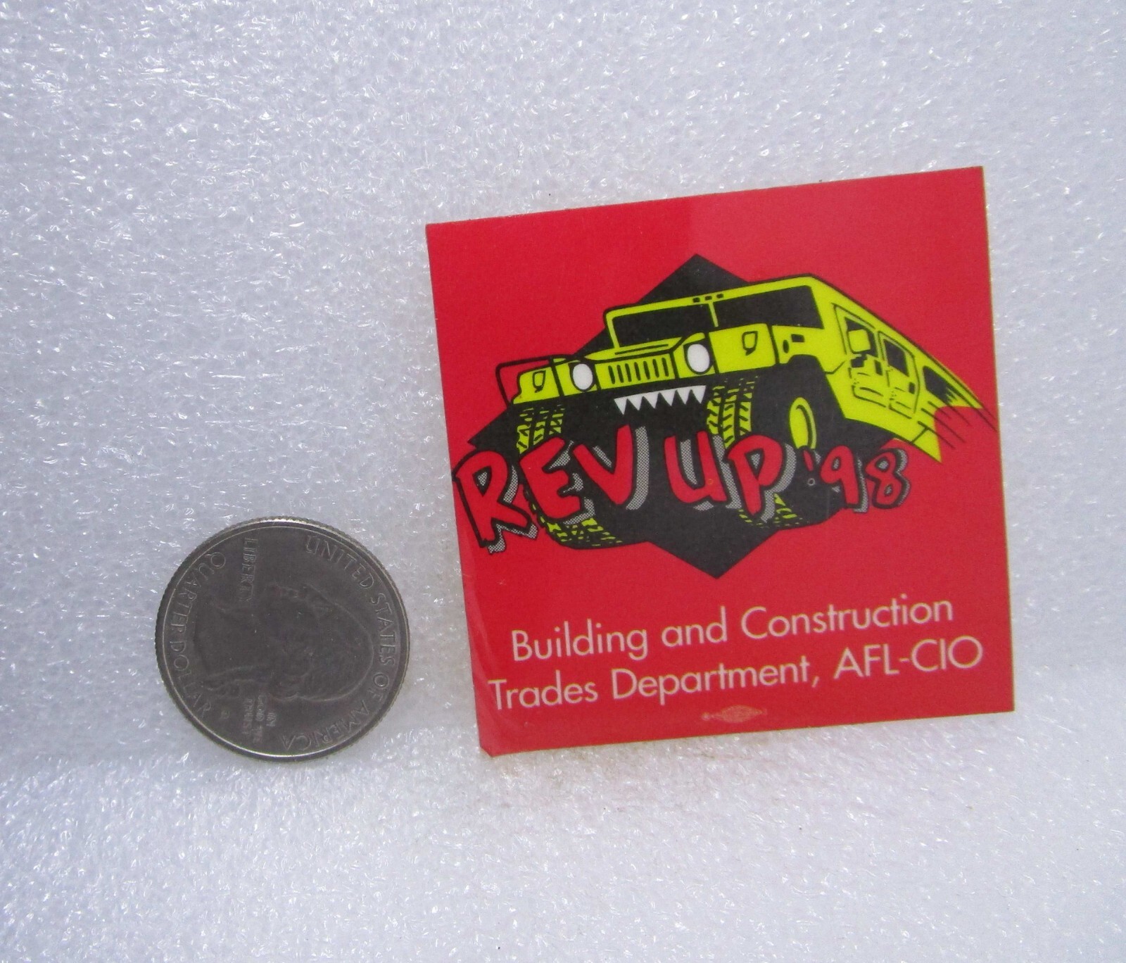 Rev Up '98 Building And Construction Trades Department AFL CIO Sticker