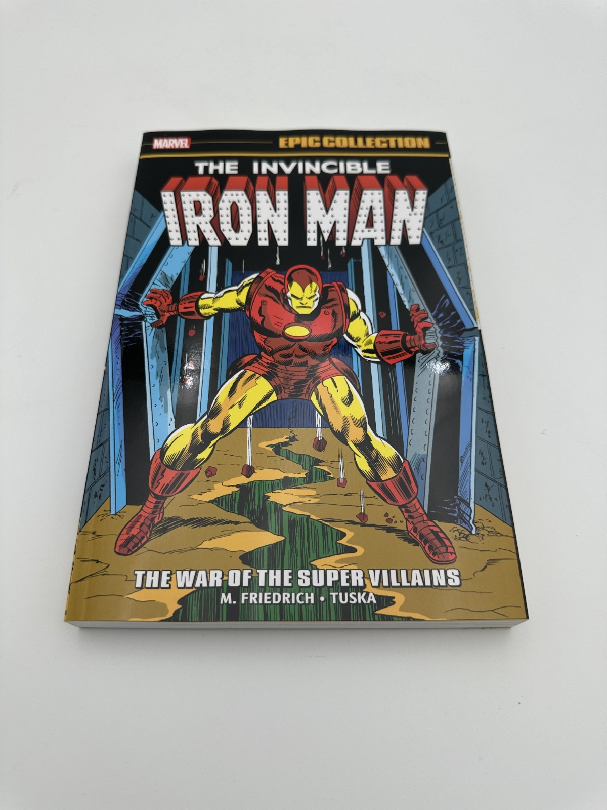 IRON MAN EPIC COLLECTION: THE WAR OF THE SUPER VILLAINS TPB