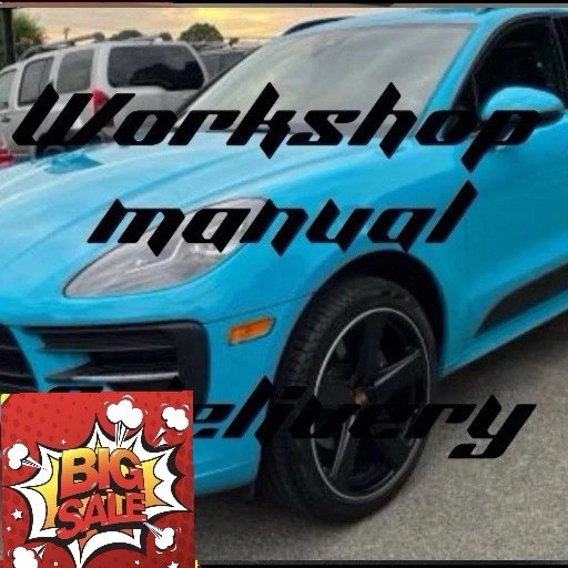 Porsche Macan All Models Owners & Workshop Manuals 6000+ 2014-2018 DIY