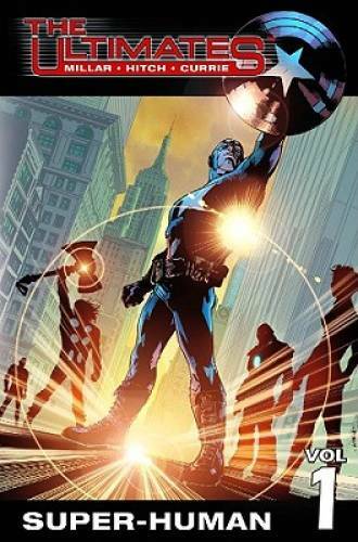 The Ultimates Vol. 1: Super-Human - Paperback By Mark Millar - GOOD
