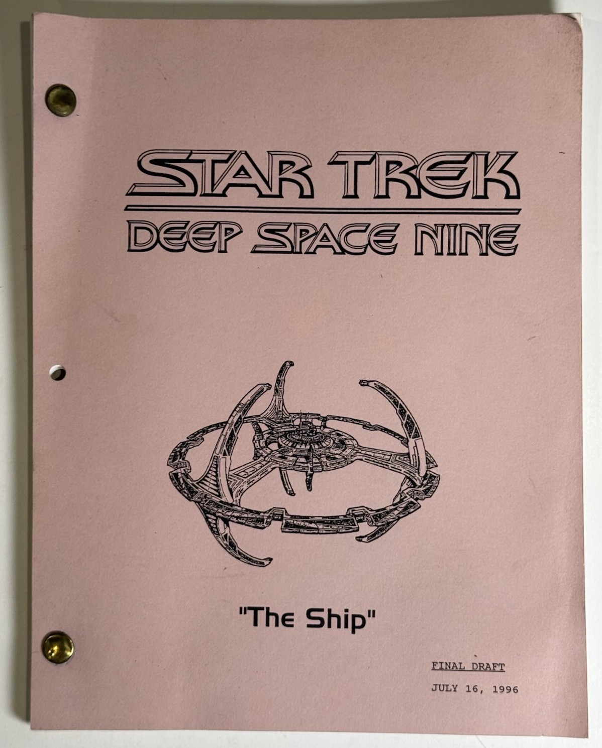 Star Trek Deep Space Nine The Ship Final Draft Script July 16 1996 Vintage
