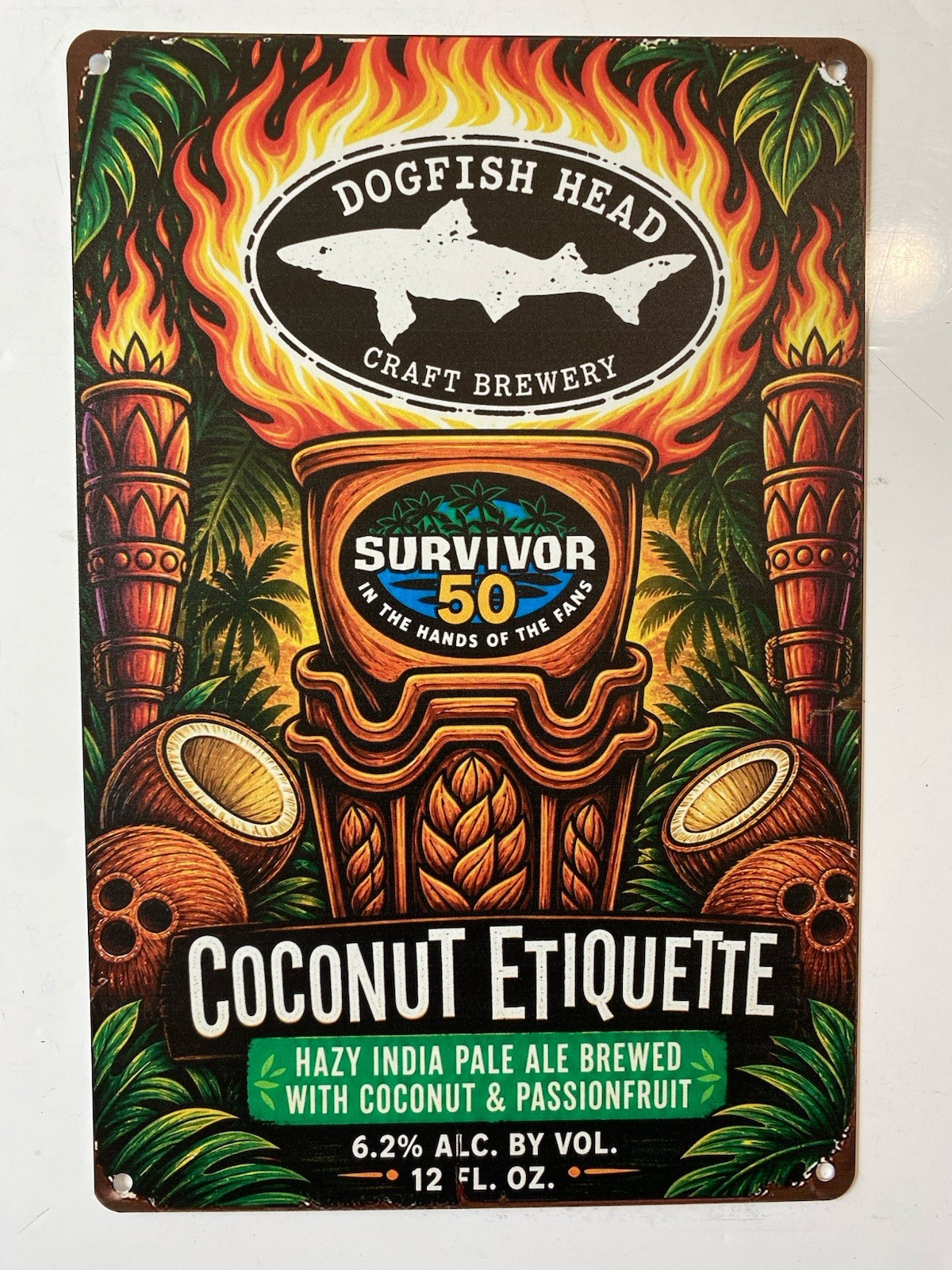Dogfish Head Beer Survivor 50 Sign - Coconut Etiquette In The Hands Of The Fans