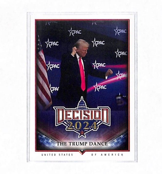 2024-25 Decision Update #203 Donald Trump “The Trump Dance” SP Variation Card