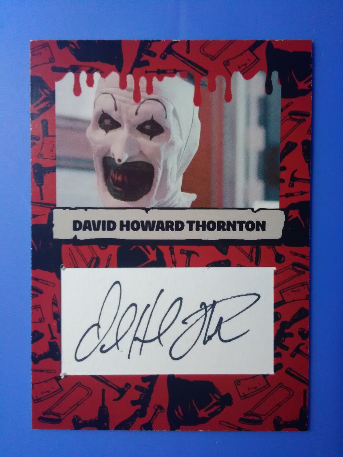 FRIGHT RAGS 2025 TERRIFIER DAVID HOWARD THORNTON AS ART THE CLOWN AUTOGRAPH CARD