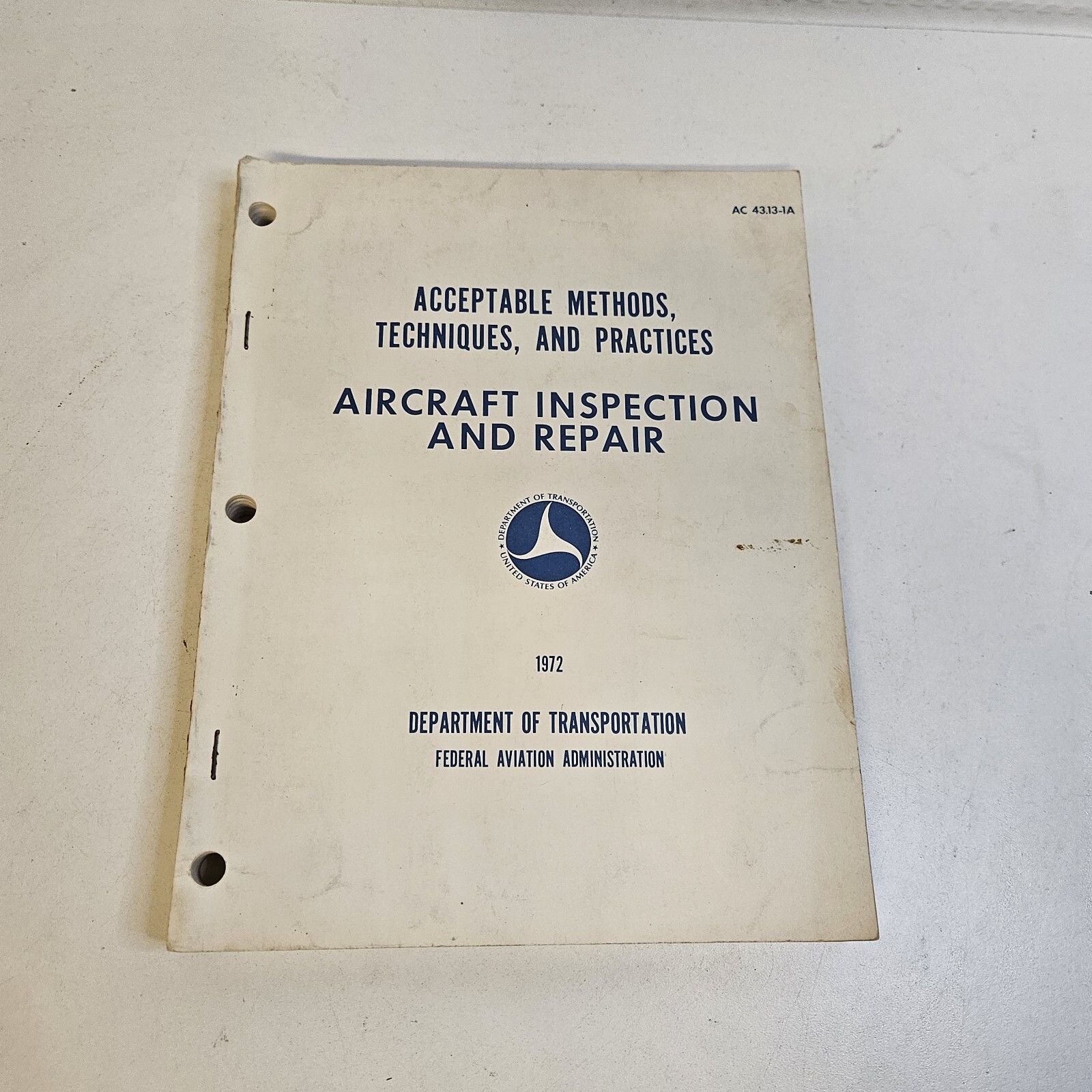 Acceptable Methods Techniques Practices Aircraft Inspection Repair DOT FAA 1972