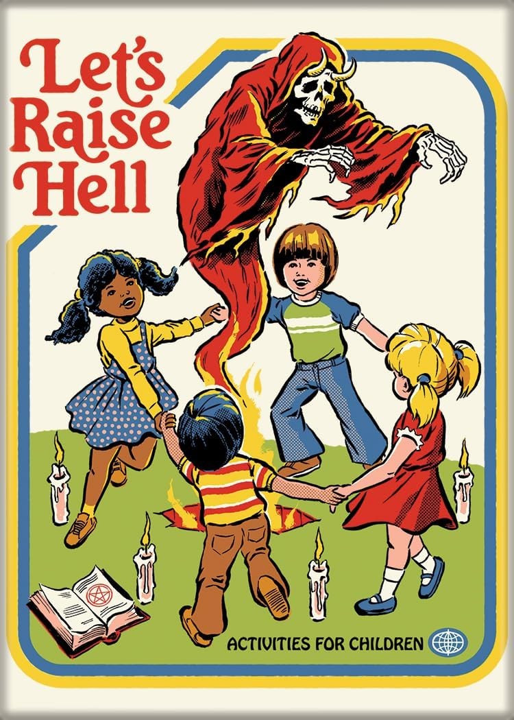 Steven Rhodes Humor Let's Raise Hell Activities For Children Refrigerator Magnet