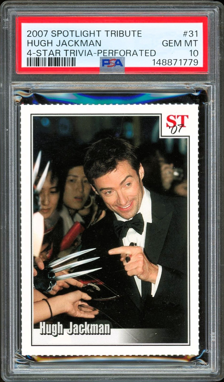 2007 Spotlight Tribute Perforated #31 ROOKIE Hugh Jackman Wolverine POP 2 PSA 10
