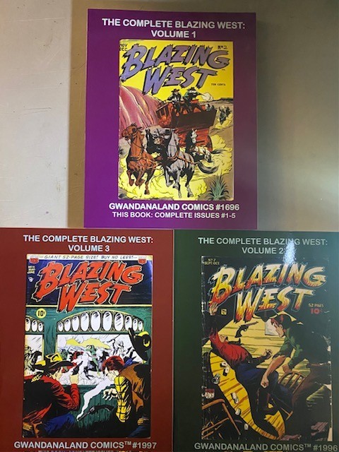 THE COMPLETE BLAZING WEST VOLUME 1- 3, COLOR EDITIONS: COLLECTING ISSUES #1-15