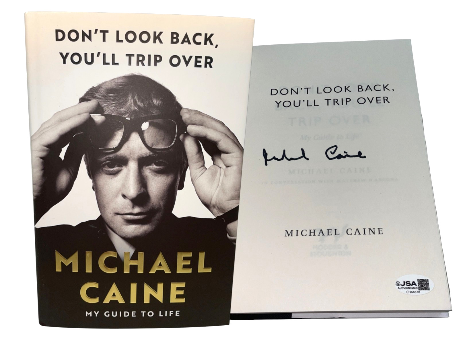 MICHAEL CAINE Hand Signed MY GUIDE TO LIFE Book Authentic Autograph JSA COA Cert