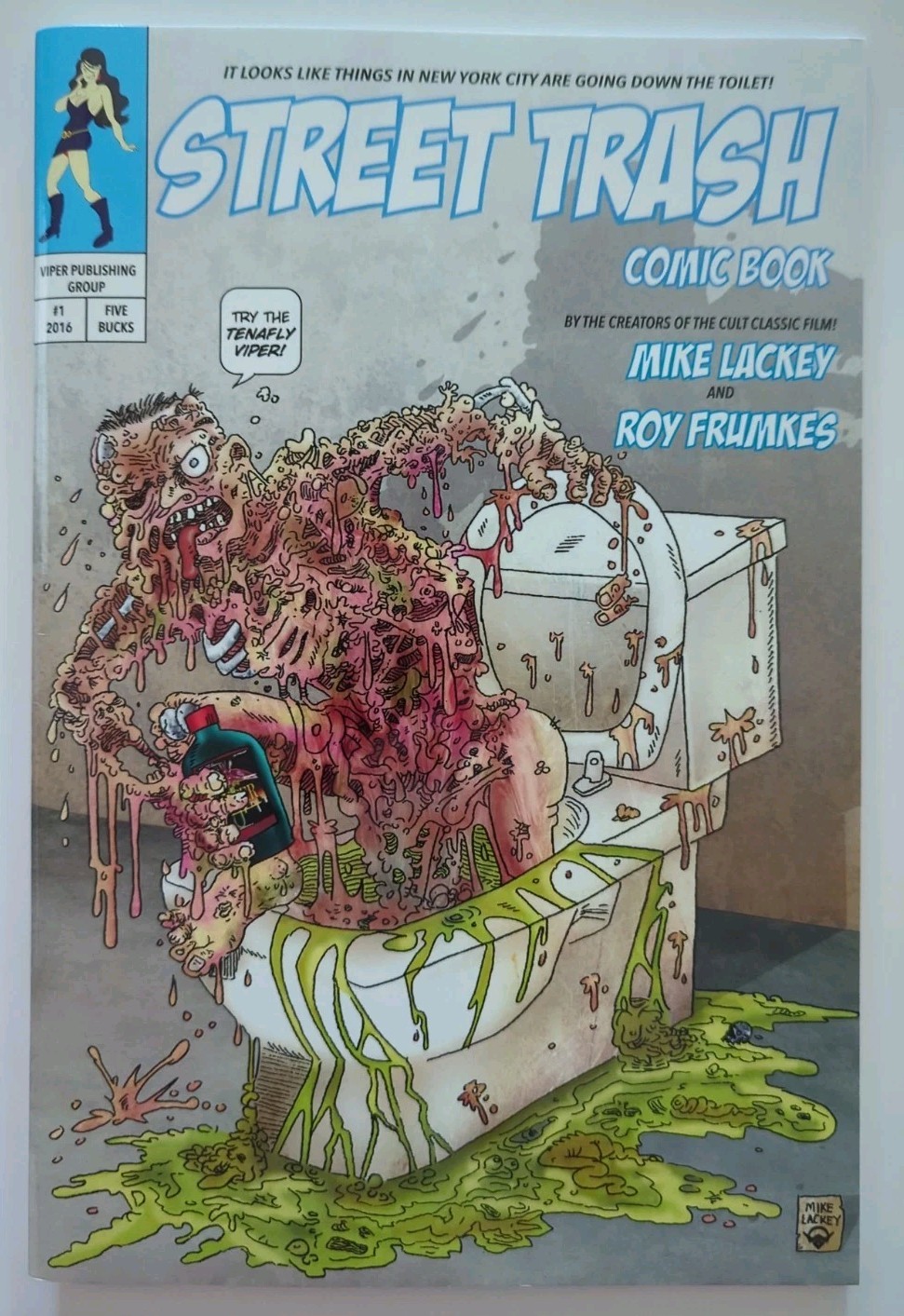 Street Trash #1 Cult 2016 Signed/Sketch Mike Lackey + Signed By Roy Frumkes 