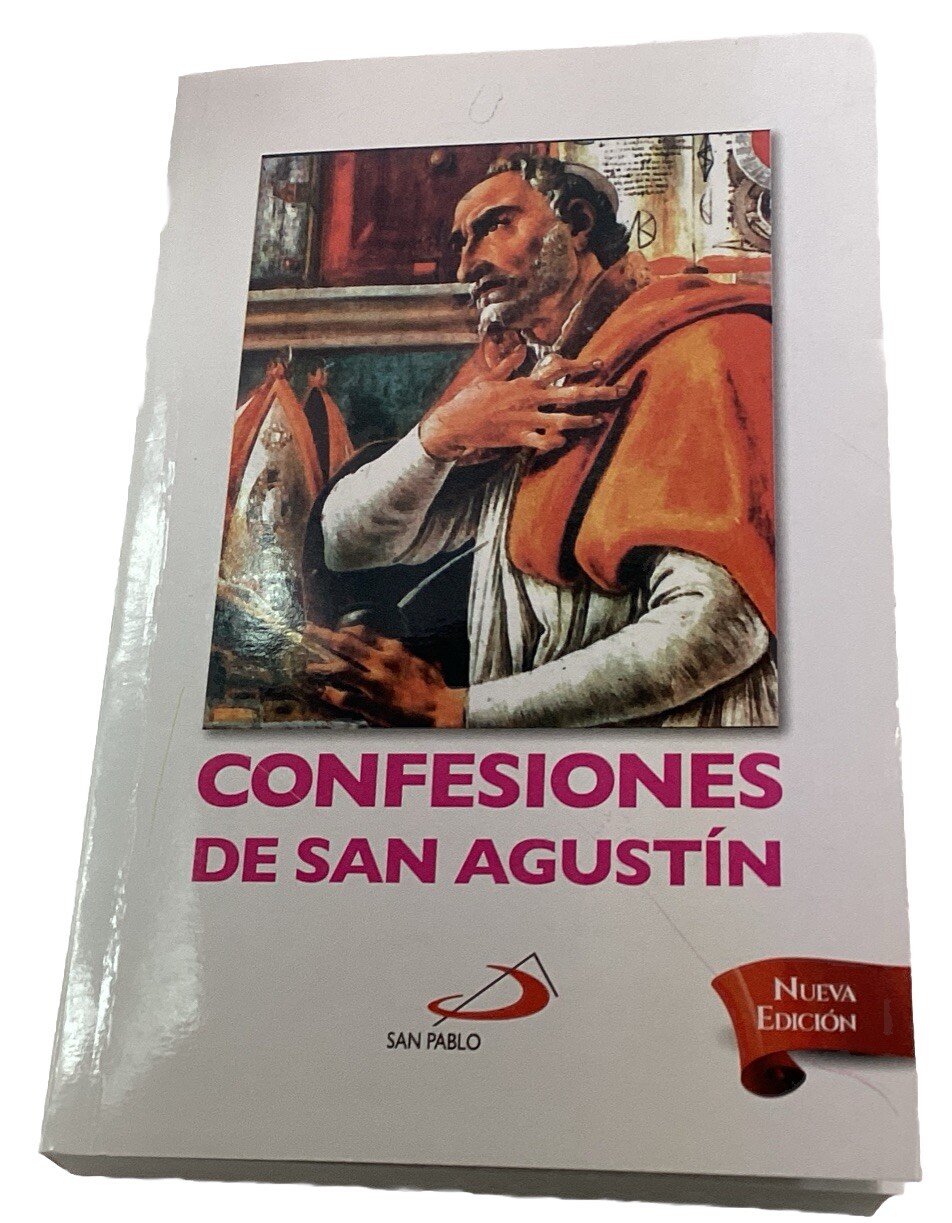 CONFESIONES DE SAN AGUSTIN SAN PABLO COFESSIONS OF ST AUGUSTINE IN SPANISH