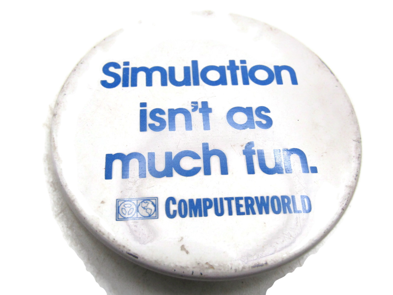 Vintage Computerworld Pinback Button \'Simulation Isn\'t As Much Fun\' Promo Badge