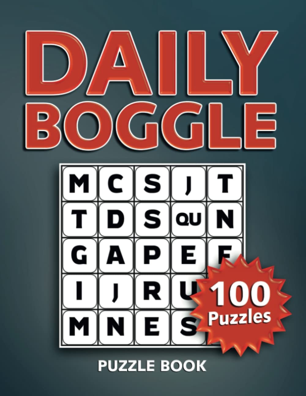 Daily Boggle Puzzle Book: 100 puzzles, Every puzzle challenge shows you how many