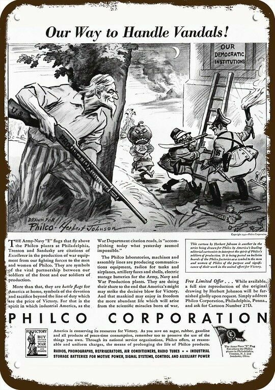 1942 PHILCO Vintage Look Replica Metal Sign- Uncle Sam Gun Hitler Tojo Mussolini