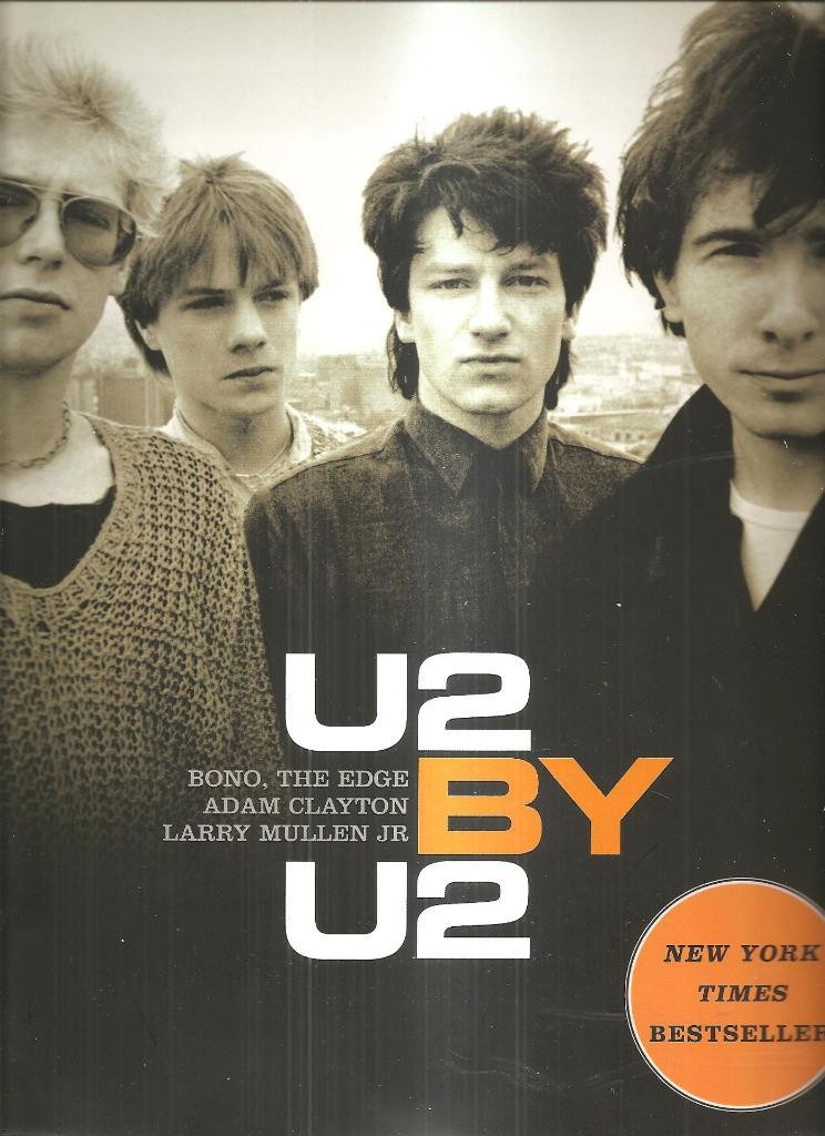 U2 By U2 Bono Edge Adam Clayton Larry Mullen Jr U S First Edition PB Rock Band