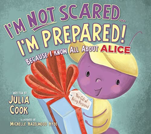 I\'m Not Scared... I\'m Prepared - Paperback By Julia Cook - GOOD