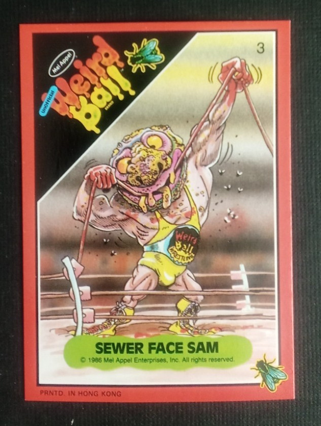 1986 Mel Appel Weird Ball Card Sewer Face Sam #3