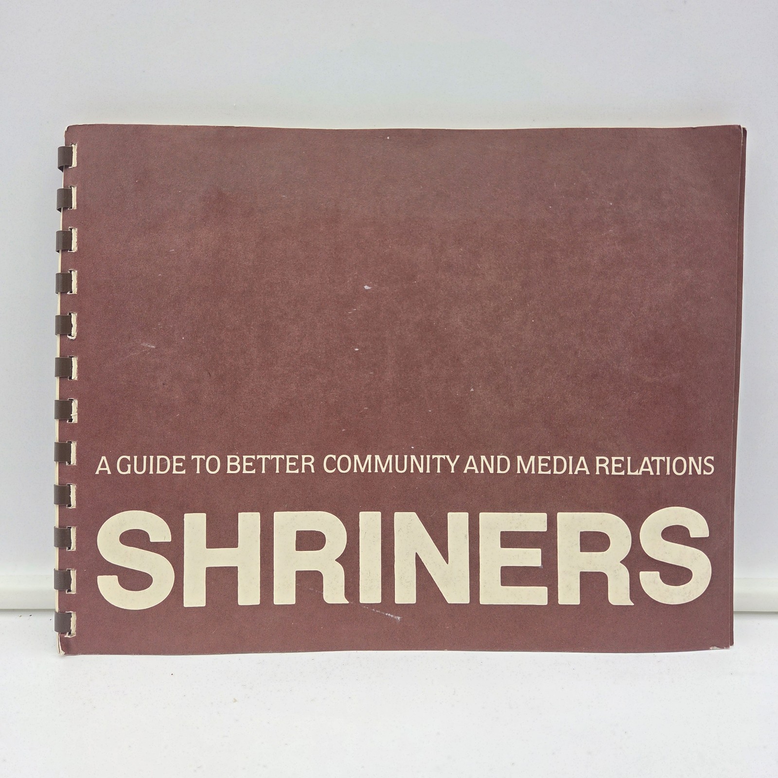 Shriners Guide to Better Community & Media Relations 1972 Spiral Bound Book
