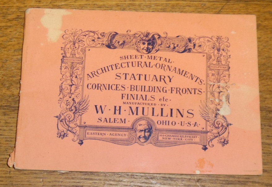 Small Antique 1894 Catalog W.H. Mullins Salem Ohio Statuary Architectural Finial