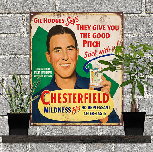 1950s Gil Hodges Chesterfield Cigarettes Ad Metal Repro Sign 10x12 60085