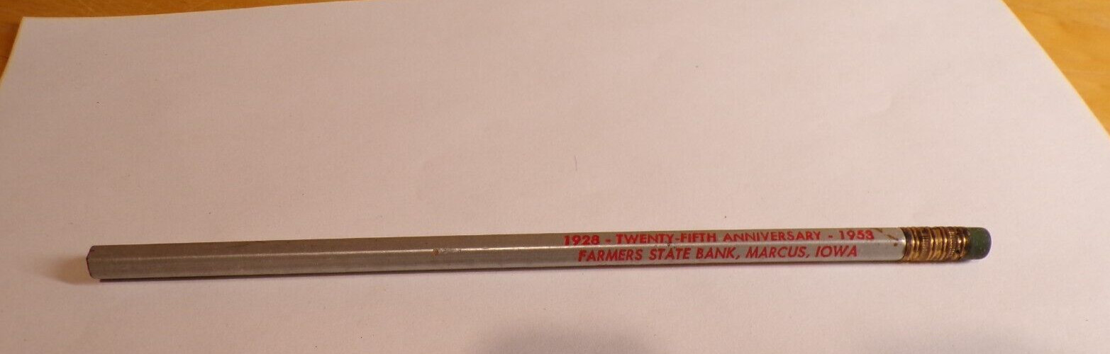 1928-1958 25Th Anniversary Farmers State Bank Marcus Iowa Pencil THIS FAMILY?  A